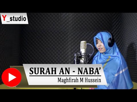 Surah An Naba, Juz Amma - Maghfirah M Hussein (Official Video)