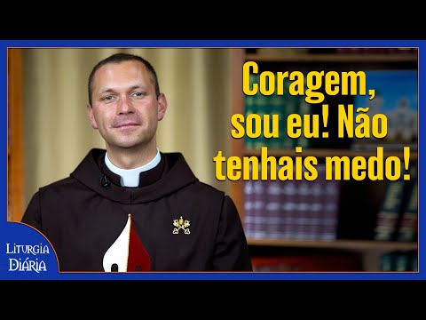 Coragem, sou eu! Não tenhais medo! Padre Lucas Garcia (Liturgia Diária, 05 jan. 2022)