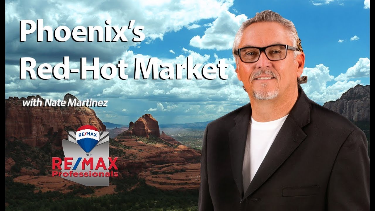 The Phoenix Real Estate Market Is Hot