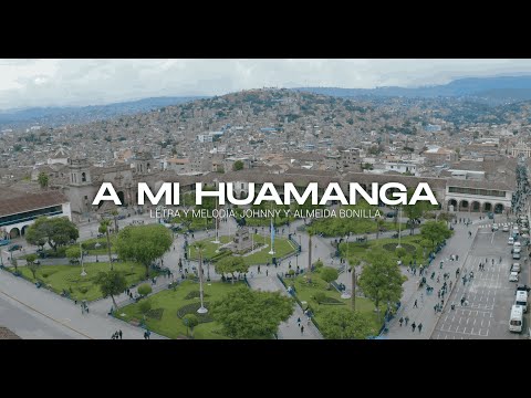 Valerie - A MI HUAMANGA / Huayno (Video Oficial)
