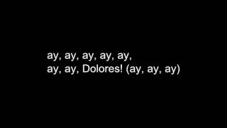 Los Enanitos Verdes - Ay! Dolores (Letra/Lyrics)