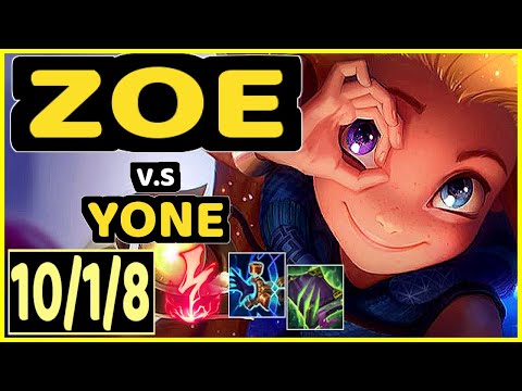 ZOE vs YONE - 10/1/8 KDA MID CHALLENGER GAMEPLAY - KR