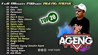 Download lagu TOP 20 Album AGENG MUSIC Kandas Gala Gala Pertemua... mp3