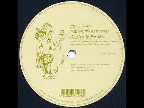 DJD Presents The Hydraulic Dogs - Shake It For Me (2001)