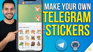 How to Create Custom Telegram Stickers (Step-by-Step 2026 Guide) ✅
