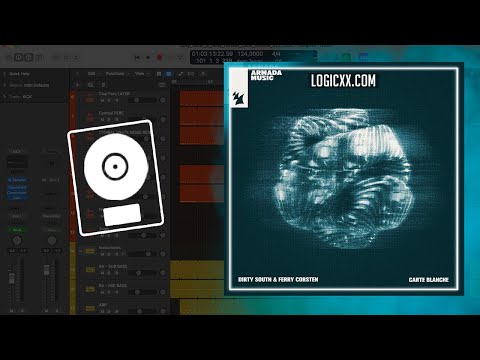 Dirty South & Ferry Corsten - Carte Blanche (Logic Pro Remake)