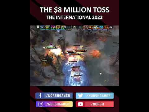 The $8 Million Toss - The International 2022 | Dota 2 | Norsh