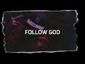 Kanye West Follow God Remix By Denz Foreal