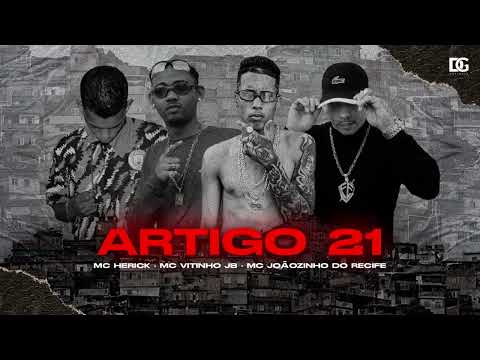 MC VITINHO JB,MC JOÃOZINHO DO RECIFE,MC HERICK FEAT MC RODSON ARTIGO 21 (brega funk)