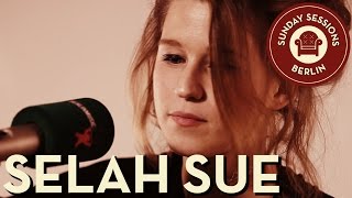 Selah Sue &quot;Alone&quot; &amp; &quot;Won&#39;t Go For More&quot; - Sunday Sessions Berlin
