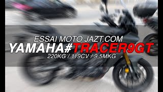Yamaha Tracer 9 GT : le nouveau jouet de David Jazt