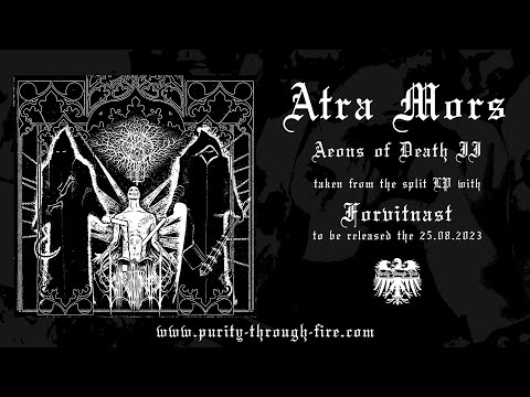 Atra Mors - Aeons of Death Part II