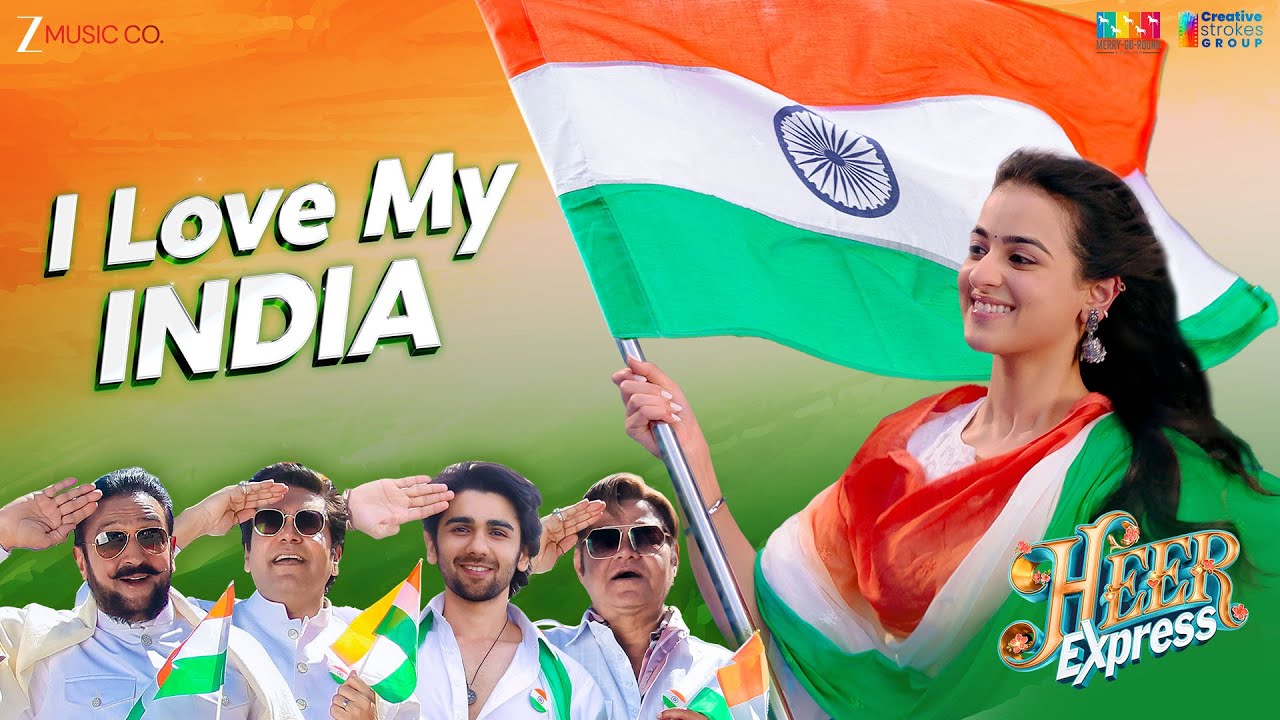 I Love My India Lyrics | Heer Express | Nikhita Gandhi, Javed Ali