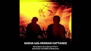 Sasha b2b Hernan Cattaneo DJ set