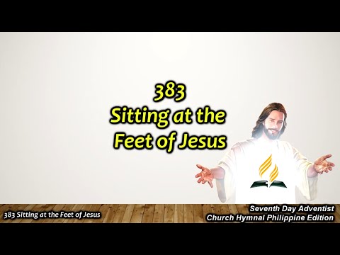 SDAH 383 Sitting at the Feet of Jesus