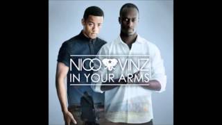 Nico & Vinz - In Your Arms