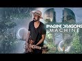 Imagine Dragons - Machine - Drey Henrique Guitar Cover