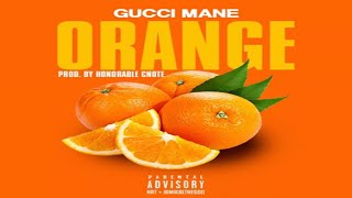 Gucci Mane - Orange.