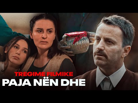 Tregime Filmike - Paja nën dhe