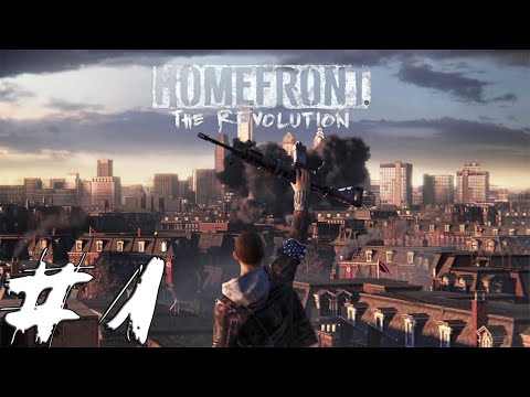 Homefront The Revolution Gameplay Walkthrough Part 1 -  No Commentary  [1080p HD] (PC)