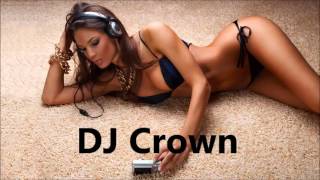 DJ Crown 1 hour mix #06