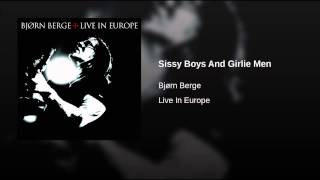 Sissy Boys And Girlie Men