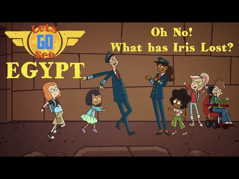 Let's Go See Egypt – What has Iris lost? - Kingdom Kids Zone, Little Learners - Let's Go See
