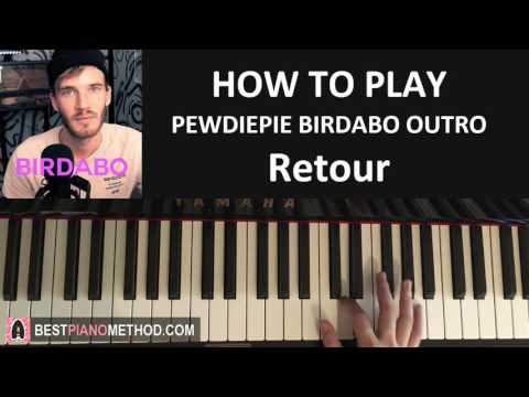 HOW TO PLAY - PEWDIEPIE BIRDABO Outro Song - 