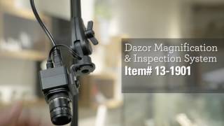 Dazor Magnification & Inspection System