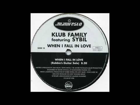 The Klub Family - When I Fall In Love (Robbie Rivera's Guitar Solo) (2000)
