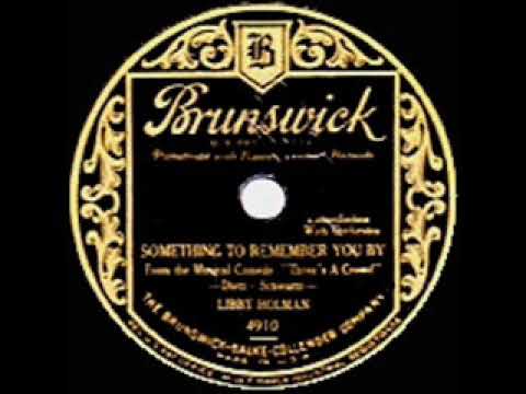 1931 HITS ARCHIVE: Something To Remember You By - Libby Holman