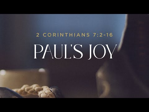 Week 7: 2 Corinthians 7:2-16