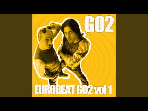 Gotta Go (Eurobeat Version)