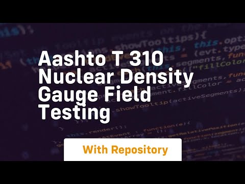 Aashto t 310 nuclear density gauge field testing