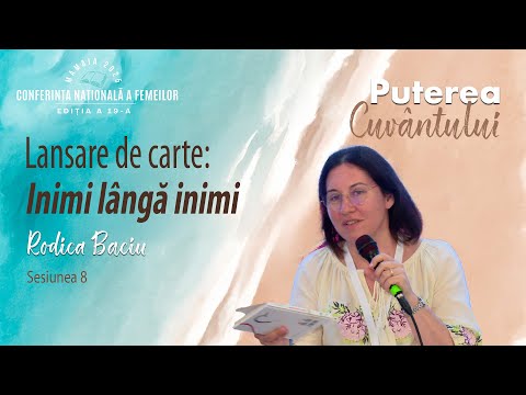 Lansare de carte: Inimi lângă inimi | Sesiunea 8 | Conferința națională a femeilor, Mamaia 2025