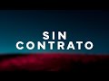 Maluma - Sin Contrato (Letra/Lyrics)