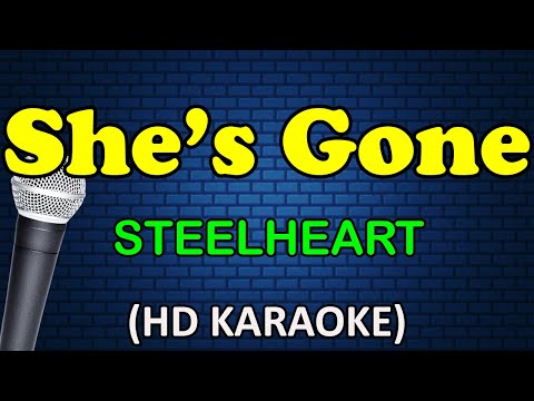 SHE'S GONE - Steelheart (HD Karaoke)