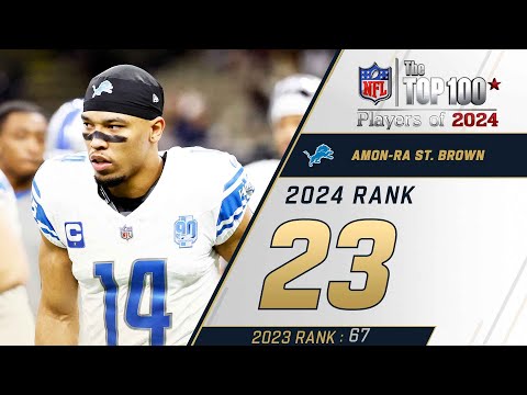 23: Amon-Ra St. Brown (WR, Lions) | Top 100 Players of 2024