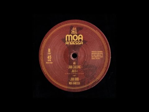 Jules I - Jah Calling (Moa Anbessa)