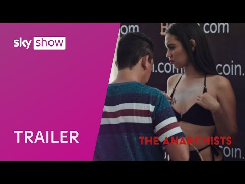 The Anarchists | Official Trailer | Sky Show