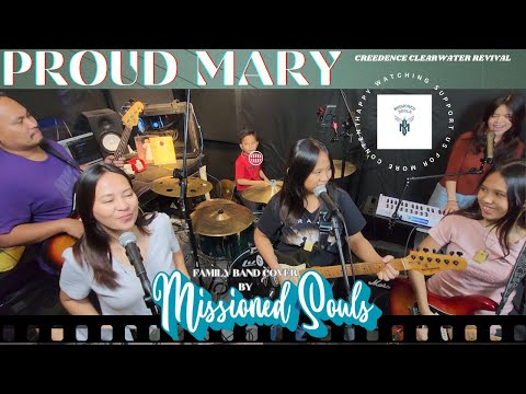 PROUD MARY (Creedence Clearwater Revival) | Missioned Souls - family band studio cover