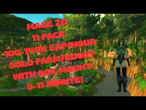 MAGE ZG 60% MOUNT 9-11 MINUTE, 11 PACK/49-52 MOBS, 100-140K EXP/HOUR | WoW Classic Anniversary