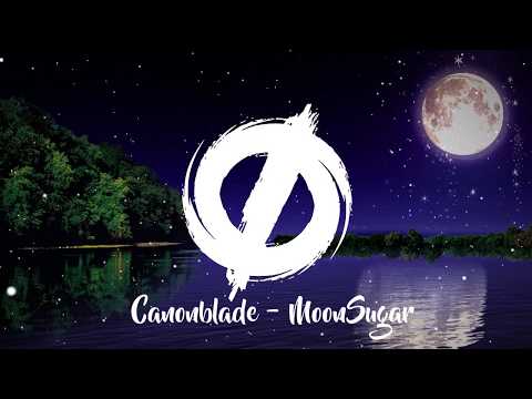 Canonblade - MoonSugar