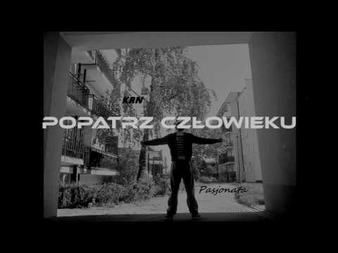 KRN - Popatrz Człowieku [Prod  Kartel]