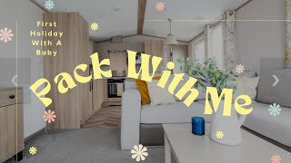 Pack With Me For Our First Family Holiday With A Baby