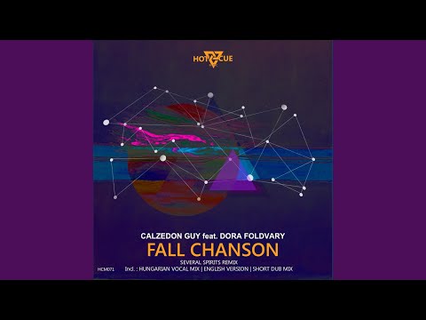 Fall Chanson (Original Hungarian Vocal Mix)