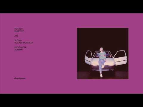 Rosalie. - Już (prod. Jordah)