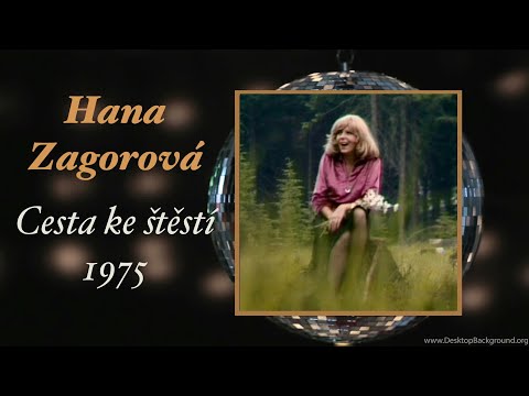 Hana Zagorová - Cesta ke štěstí (1975)