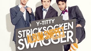Y-TITTY - Stricksocken Swagger Album Snippet  (iTunes Snippets)