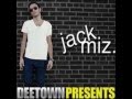 Jack Miz - You Are My Girl